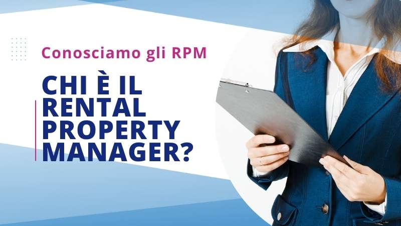 Chi è l'RPM: Una nuova figura nel mondo immobiliare