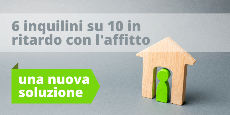 Il rischio di morosità è ad alto rischio: 6 inquilino su 10 pagano in ritardo, 1 su 2 lascia almeno una mensilità insoluta. SoloAffitti lancia l'innovativa soluzione al problema: SoloAffittiPAY
