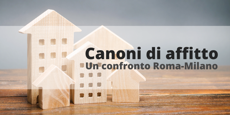 Il canone concordato permette ai canoni di affitto di Roma di evitare eccessivi rincari. Opposta la situazione a Milano, dove l'inefficacia degli accordi territoriali è alla base del caro-affitti