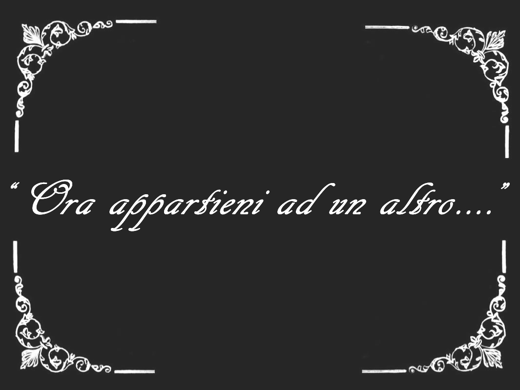 Ora appartieni ad un altro2